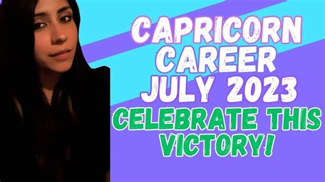 CAPRICORN CAREER JULY 2023 A MAJOR CELEBRATION IN MONEY CAREER