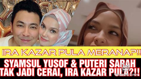 KINI VIRAL SYAMSUL YUSOF PUTERI SARAH TAK JADI CERAI INI PULA