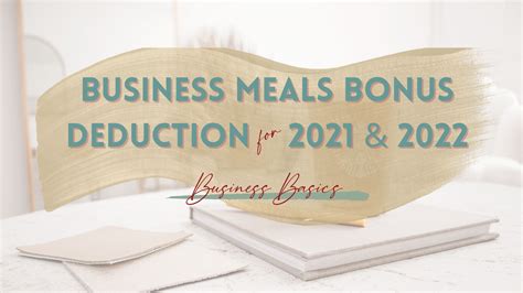 Business Meals Bonus Deduction For 2021 And 2022 Fortitude Tax