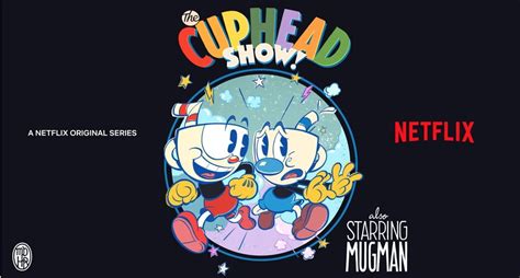 The Cuphead Show Trailer E Data Di Uscita Della Serie Tv Netflix