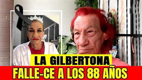 Muere La Gilbertona famosa influencer de Culiacán a los 88 años YouTube