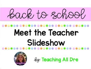 Editable Meet the Teacher PowerPoint by Teaching All Dre | TpT