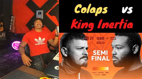 Colaps Vs King Inertia Grand Beatbox Battle Reaction Youtube