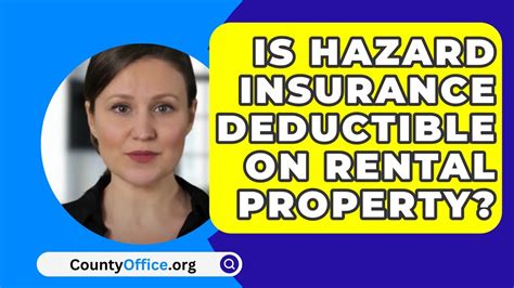 Is Hazard Insurance Deductible On Rental Property CountyOffice Org