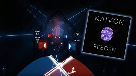 Reborn Kaivon Custom Beat Saber Map YouTube