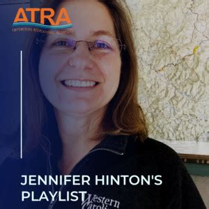 Jennifer Hinton S Top Ten Playlist By ATRAinAction Spotify