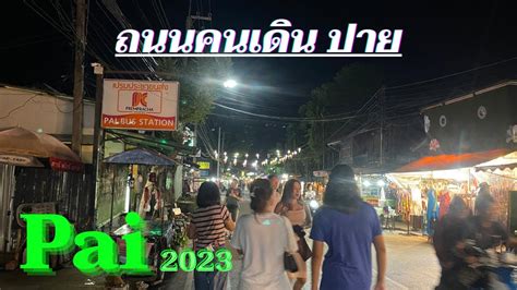 Pai Walking Street