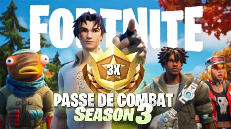 🔴 Je Decouvre La Saison 3 De Fortnite Rush Le Palier 100 🎁gagne Ton Passe Youtube