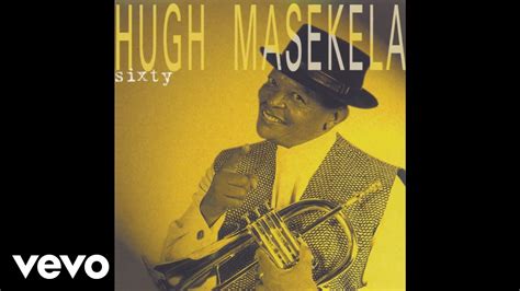 Hugh Masekela Mamoriri Official Audio Youtube Music