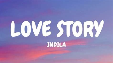 Indila Love Story Lyrics Youtube