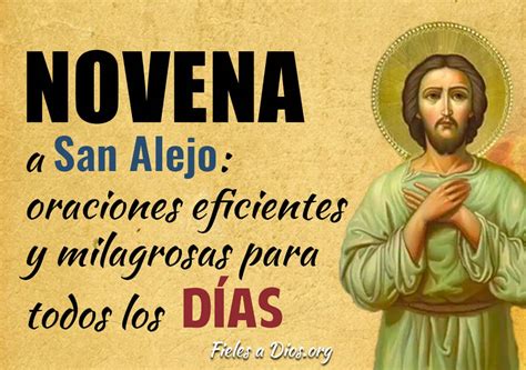 Novena A San Alejo Oraciones Eficientes Y Milagrosas Para Todos Los