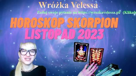 Skorpion Horoskop Na Listopad R Tarot Youtube