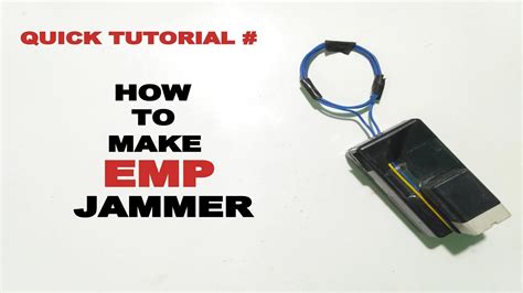 How To Make An Emp Jammer