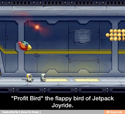 Profit Bird The Flappy Bird Of Jetpack Joyride Profit Bird The