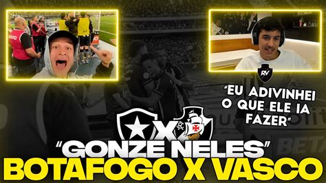 React Do Renatinho Botafogo 2 X 0 Vasco Gonze Neles Youtube