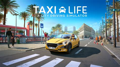 Taxi Life A City Driving Simulator Descárgalo Y Cómpralo Hoy Epic