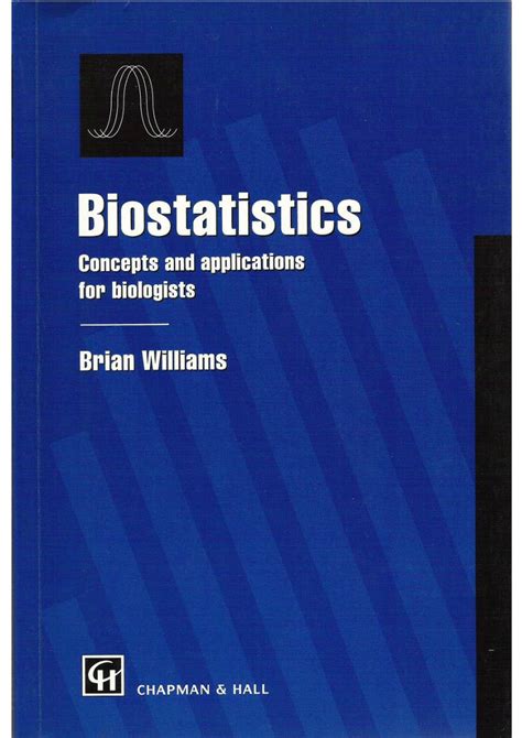 Pdf Biostatistics Concepts And Applications For Biologists