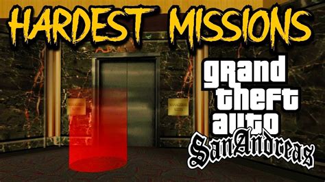 10 Hardest Missions In Grand Theft Auto San Andreas YouTube