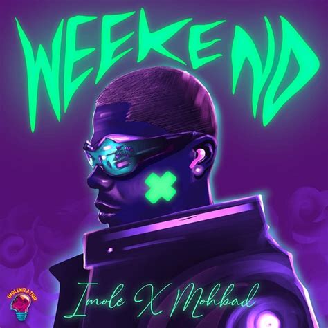 Mohbad – Weekend lyrics