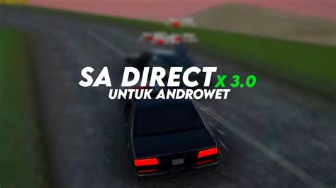 MODPACK SA DIRECTX GTA ANDROID SUPPORT SAMP YouTube