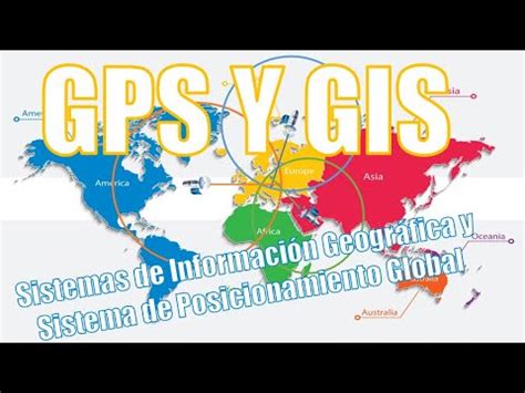 Gps Y Gis Sistemas De Informaci N Geogr Fica Y Sistema De