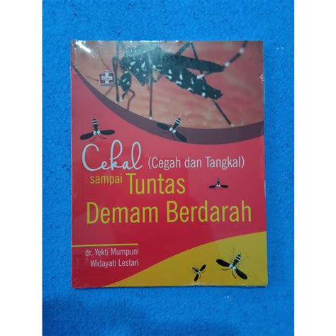 Jual Buku Original Cekal Cegah Dan Tangkal Sampai Tuntas Demam