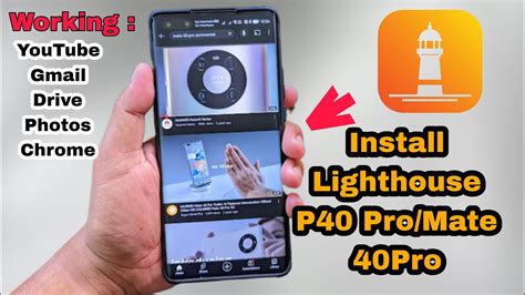 How To Install Lighthouse On Huawei P Pro Youtube Gmail Gdrive