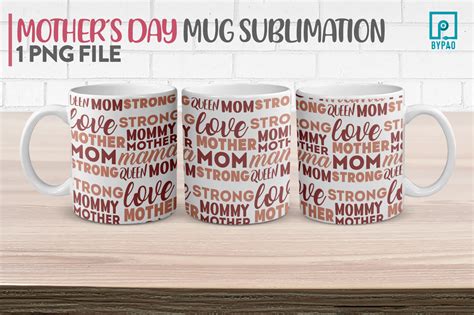 Mothers Day Mug Sublimation Moms Love Graphic By Paoreyes15