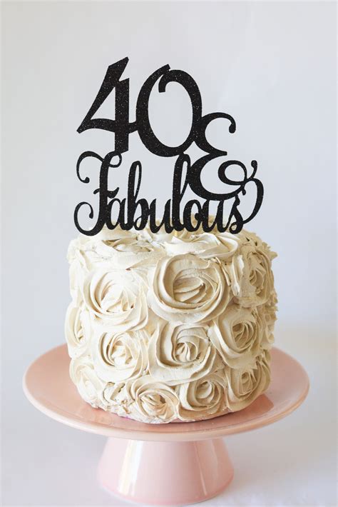 Glitter 40 Fabulous Topper 40 Cake Topper Big 40 40th Birthday Forty