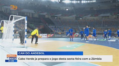 Cabo Verde J Prepara O Jogo Desta Sexta Feira A Z Mbia Youtube