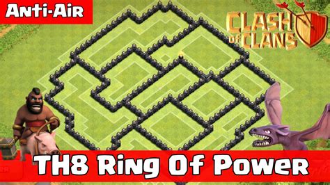 Clash Of Clans Th8 Anti Air War Base 2019 Ring Of Power Youtube