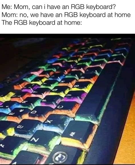 Nice Keyboard You Have There Rdankmemes