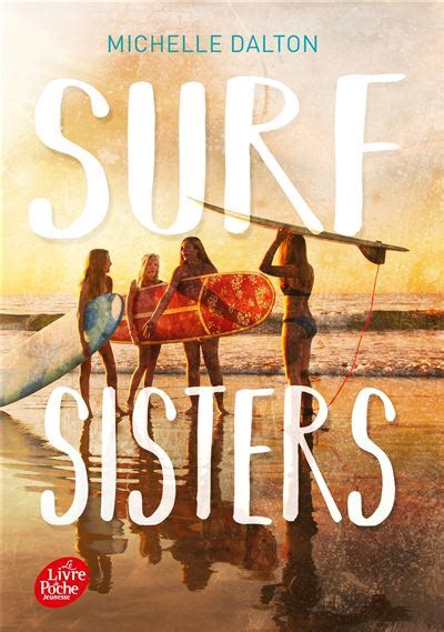 Surf Sisters Poche Michelle Dalton Alice Marchand Achat Livre Fnac