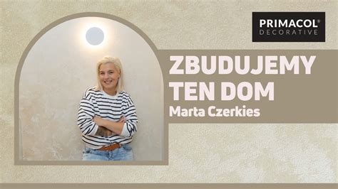 Zbudujemy Ten Dom Marta Czerkies Silver Sand Youtube