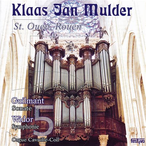 Klaas Jan Mulder At The Cavaill Coll Organ St Ouen Rouen Festivo