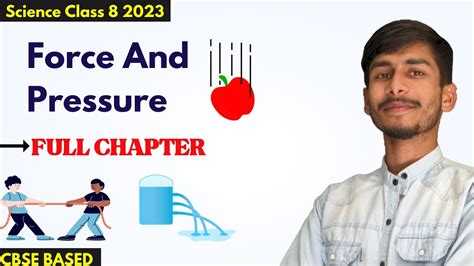 Force And Pressure Full Chapter Numericals Class 8 Science