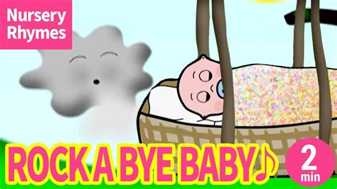 ♬rock A Bye Baby〈英語の歌〉 Youtube