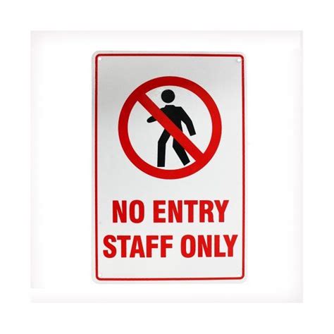 Warning Security Sign No Entry Staff Only 200x300mm Safety Metal Notice