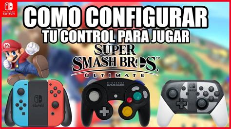 Cómo configurar controles super smash bros pc Mundowin