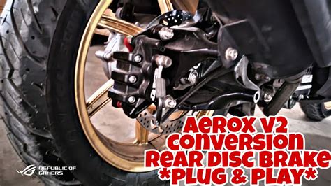 Aerox V Conversion Disc Brake Plug Play Youtube