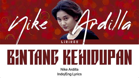 BINTANG KEHIDUPAN NIKE ARDILLA Lyrics YouTube