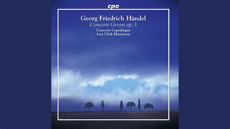 Concerto Grosso In B Flat Major Op 3 No 2 HWV 313 III Allegro