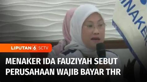 VIDEO Menaker Ida Fauziyah Perusahaan Wajib Bayar THR Paling Lambat 7