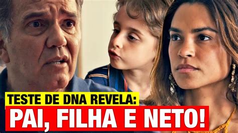 TRAVESSIA Teste De DNA Revela PAI FILHA E NETO Brisa RECUPERA Tonho E