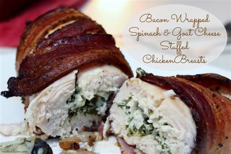 Bacon Wrapped Spinach And Cheese Stuffed Chicken Breasts Mamal Diane