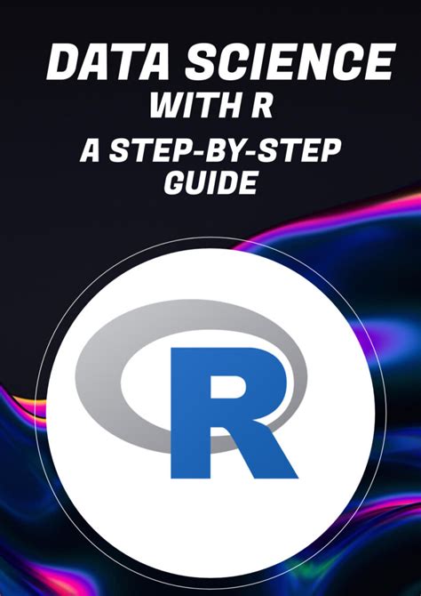 Data Science With R A Step By Step Guide