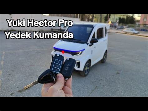 Yuki Hector Pro Yedek Anahtar Yap M Youtube