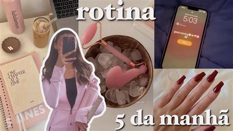 rotina acordando às 5 da manhã YouTube