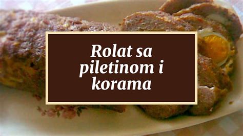 Rolat Sa Piletinom I Korama YouTube