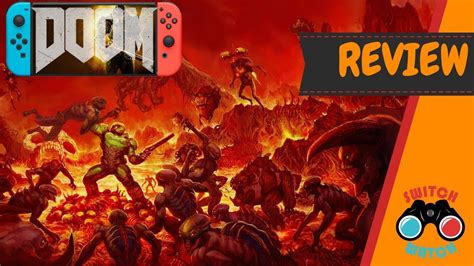 Doom Nintendo Switch Review Youtube